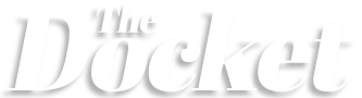 The Docket